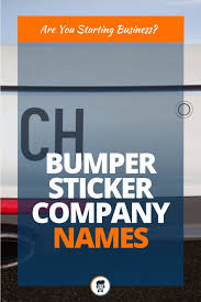 462 Catchy Bumper Sticker Company Names Thebrandboy Com Creative Company Names Company Names Business Names
