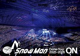 Snow Man Dome Tour 2025-2026 ON