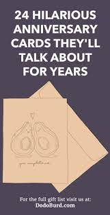 Every one always said you guys look so cute together, but. 24 Hilarious Anniversary Cards They Ll Talk About For Years Lmao Dodo Burd