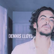 Listen to Dennis Lloyd
