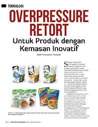 Memiliki keahlian pendukung (soft skill) seperti komunikasi, teknologi informasi, dan pengetahuan umum, serta mempunyai motivasi tinggi. Pdf Overpressure Retort Untuk Produk Pangan Dengan Kemasan Inovatif Purwiyatno Hariyadi Academia Edu