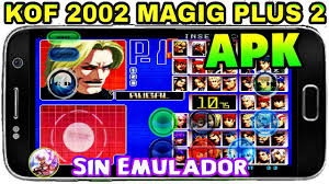 The king of fighters 2002 magic plus. Kof 2002 Magic Plus 2 Apk Sin Emulador Android 2018 Youtube