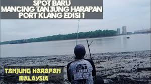 One of the best things to do in klang happens to be free, and that's walking along the coastline of bandar sultan suleiman at tanjung harapan. Spot Tersembunyi Tanjung Harapan Port Klang Malaysia Edisi 1 Fishing Youtube