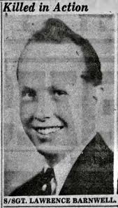 SSGT Lawrence Neal Barnwell (1915-1945)