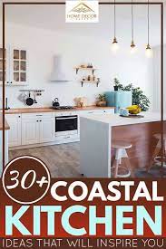Coastal kitchen design trends and tips. 30 Coastal Kitchen Ideas That Will Inspire You Home Decor Bliss