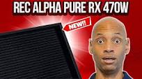 New REC Alpha Pure RX 470W Solar Panel