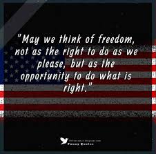 Maybe you would like to learn more about one of these? Independence Day Quotes And Sayings Images Independence Day Quotes Patriotic Quotes Fourth Of July Quotes
