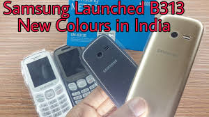 Samsung internet browser comes preinstalled on all samsung phones. Samsung Metro B313 New Colours In India Youtube