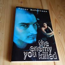 Buy The Enemy You Killed Book Online at Low Prices in India
