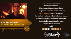 Bondan Prakoso Fade 2 Black Kita Selamanya Lirik Youtube lirikata lirik lagu selamanya dari agatha suci. bondan prakoso fade 2 black kita selamanya lirik