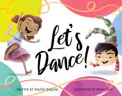 Insgesamt fünf kinder werden in der ersten staffel antreten. 1255 Let S Dance By Valerie Bolling Maine Diaz Kids Lit Review