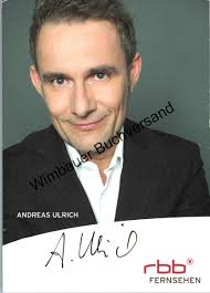 Original Autogramm Andreas Ulrich RBB /// Autogramm Autograph signiert  signed signee von Ulrich, Andreas :: Signatur des Verfassers  Manuskript&nbsp;/&nbsp;Papierantiquität