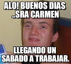 Resultado de imagen para memes BUENOS DIAS