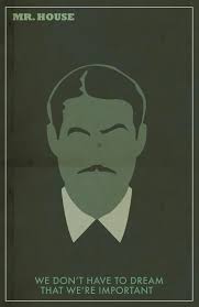 Fallout New Vegas Mr House Fallout New Vegas Fallout Posters Fallout Fan Art