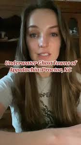 Lost Town of Proctor Nc