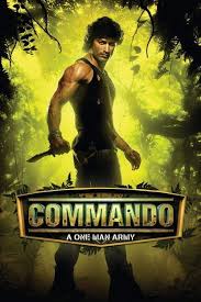 Commando 2013 Dilip Ghosh In 2020 Full Films Movies Hindi Movies