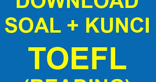 Jika kalian akan mengikuti test toefl dalam waktu dekat ini, maka tidak salah jika kalian membaca artikel ini sampai tuntas sebagai bahan referensi kalian karena saya akan memberikan 50 contoh soal toefl reading comprehension lengkap dengan kunci jawaban dan pembahasan. Download Soal Reading Toefl Kunci Jawaban Longman Pre Test Terbaru Terviral