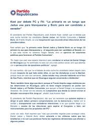 El 17 de marzo de 2021 convergencia social proclamó como carta presidencial mediante un comité central del partido al diputado y líder de la colectividad gabriel boric. Equipo Kast Ø¹Ù„Ù‰ ØªÙˆÙŠØªØ± Comunicado Presidente Del Partido Republicano Joseantoniokast Por Debate Pc Y Fa La Primaria Es Un Tongo Que Jadue Usa Para Blanquearse Y Boric Para Ser Candidato