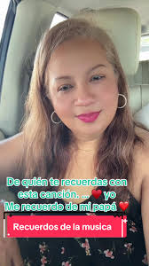 Con esta canción me acuerdo de mi papá #paratiiiiiiiiiiiiiiiiiiiiiiiii...