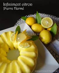 Emotion Infiniment Citron De Pierre Herme 3 Cuisine A 4 Mains Cuisine Recettes De Cuisine Cuisine A 4 Mains