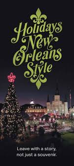 Holiday New Orleans Style 2019 Offical Guide By New Orleans Tourism Issuu