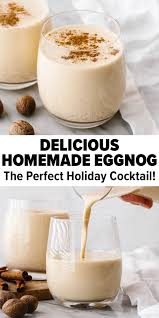 Homemade Eggnog Delicious Holiday Cocktail Homemade Eggnog Eggnog Recipe Homemade Best Eggnog Recipe
