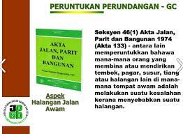 Akta jalan, parit dan bangunan 1974. Gng Community Scam Malaysia Sek 46 1 Akta Jalan Parit Bangunan 1974