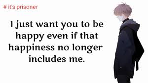 22 happy quotes that will make you smile. Best Anime Quotes Of All Time It S Prisoner Youtube