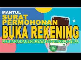 Melalui program ini, anda akan mendapatkan pengalaman di bidang operasional perbankan dan ilmu lainnya yang akan menunjang anda untuk menjadi seorang yang. Membuat Permohonan Pembukaan Rekening Bank Lembaga Kantor Yayasan Sekolah Perusahaan Youtube