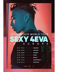 Hot european loves her hot g vibe. Jay Park Announces European Leg Of Sexy 4eva World Tour
