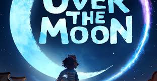 Over the moon, los gatos, ca. Over The Moon Trailer And Poster Debut For Netflix Animated Feature