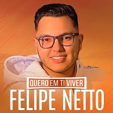 Play Quero em Ti Viver by Felipe Netto