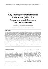 It explains what key performance indicators are, gives you short overviews of each metric and describes how to use the measure effectively. Pdf Key Intangible Performance Indicators Kips For Organisational Success The Literature Review