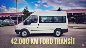 42 000 Km Ford Transit 2004 Otomobil Gunluklerim Youtube