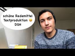 Sie schreiben nach vorgaben einen text von mindestens 250 wörtern. Susse Redemittel Fur Deine Textproduktion Dsh B2 C1 Youtube