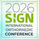2026 SIGN International Orthopaedic Conference