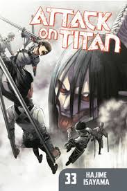 It feels like reality is getting farther and father away. Attack On Titan Vol 33 By Hajime Isayama