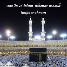 He narrates that he heard the prophet (s.a.w) state Wanita 25 Tahun Dibenarkan Masuk Ke Arab Saudi Tanpa Mahram Umi Nazrah