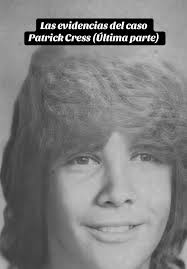 Evidencias del caso Patrick Cress