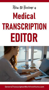 How To Become A Medical Transcription Editor Work From Home Jobs Online Jobs Side Hustles Medical Transcription Work From Home Jobs Medical Transcription Jobs