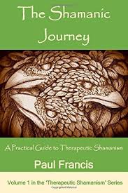 The Shamanic Journey A Practical Guide To Therapeutic Sh Shamanic Journey Shaman Shamanic Healing