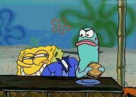 When Spongebob Disturbed This Restaurant Goer Spongebob Funny Spongebob Quotes Spongebob