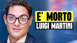 Luigi Martini has died: the Italian comedian and actor died of brain cancer  at age 31.