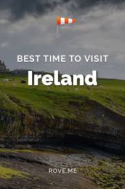 Best Time To Visit Ireland 2020 Weather 49 Things To Do Visit Ireland Ireland Ireland Travel