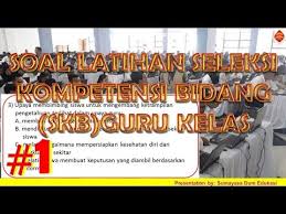 Soal Tkb Cpns Guru Sd Pdf Seputaran Guru