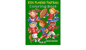 The spruce / elise degarmo the easter coloring pages in the list below are sure to put your chi. Kids Playing Football Coloring Book Coloring Books For Preschoolers Jd Bilal Amazon Com Mx Libros