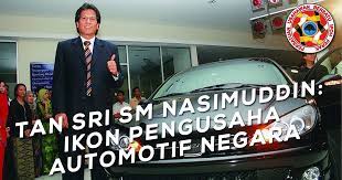 Tan sri sm nasimuddin sm amin merupakan pengarah urusan kumpulan naza yang ditubuhkan pada 1979. Tan Sri Sm Nasimuddin Ikon Pengusaha Automotif Negara Pubi Perak
