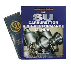 Su Carb Manual And Su Needle Chart Su Carburetters