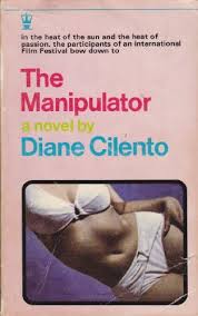 The manipulator by Diane Cilento | Goodreads