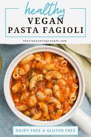 Vegan Pasta Fagioli Recipe Healthy Vegan Pasta Pasta Fagioli Healthy Vegan